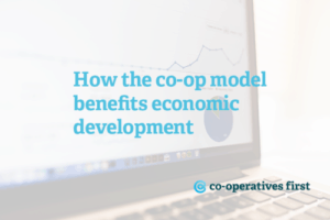 Co-operative businesses are ideal models for economic development