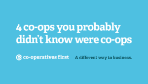 4 co-ops you probably didn’t know were co-ops