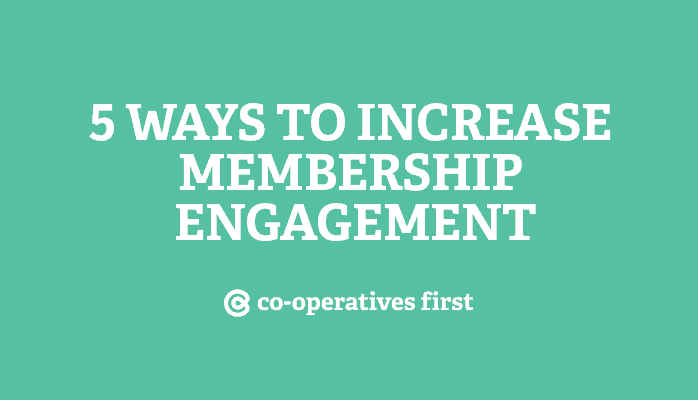 5 ways to increase membership engagement